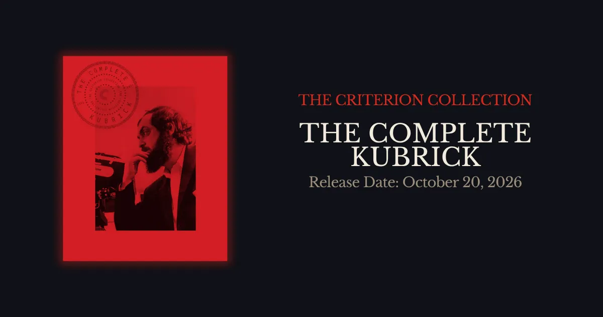 The Complete Kubrick Box Set from The Criterion Collection