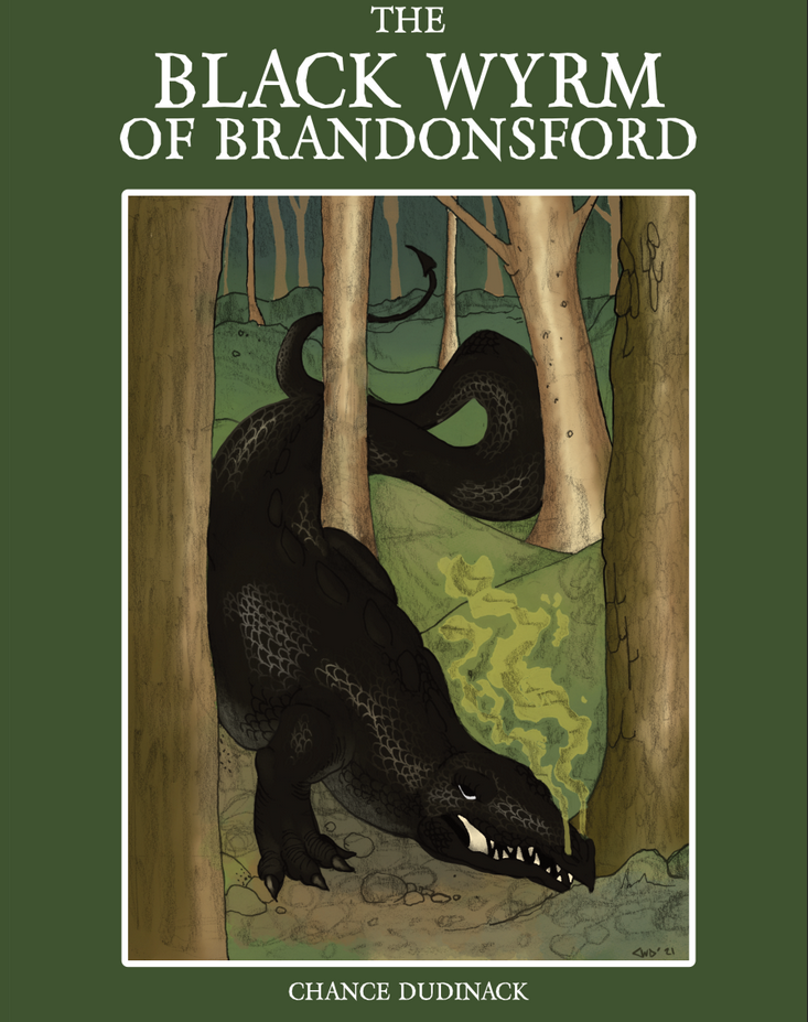 Cover art for Black Wyrm of Brandonsford, featuring the titular wyrm slithering amongst tall trees while noxious green fumes billow from its nostrils