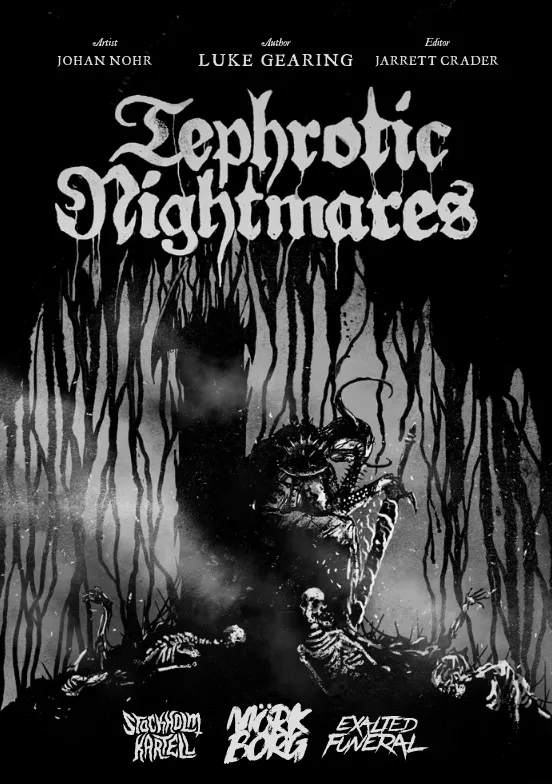 The cover of Tephrotic Nightmares, featuring white and grey art on a black background. A miserable-looking figure in spiky armor sits on a throne, leaning on a sword. Several skeletons are lying on the ground around it