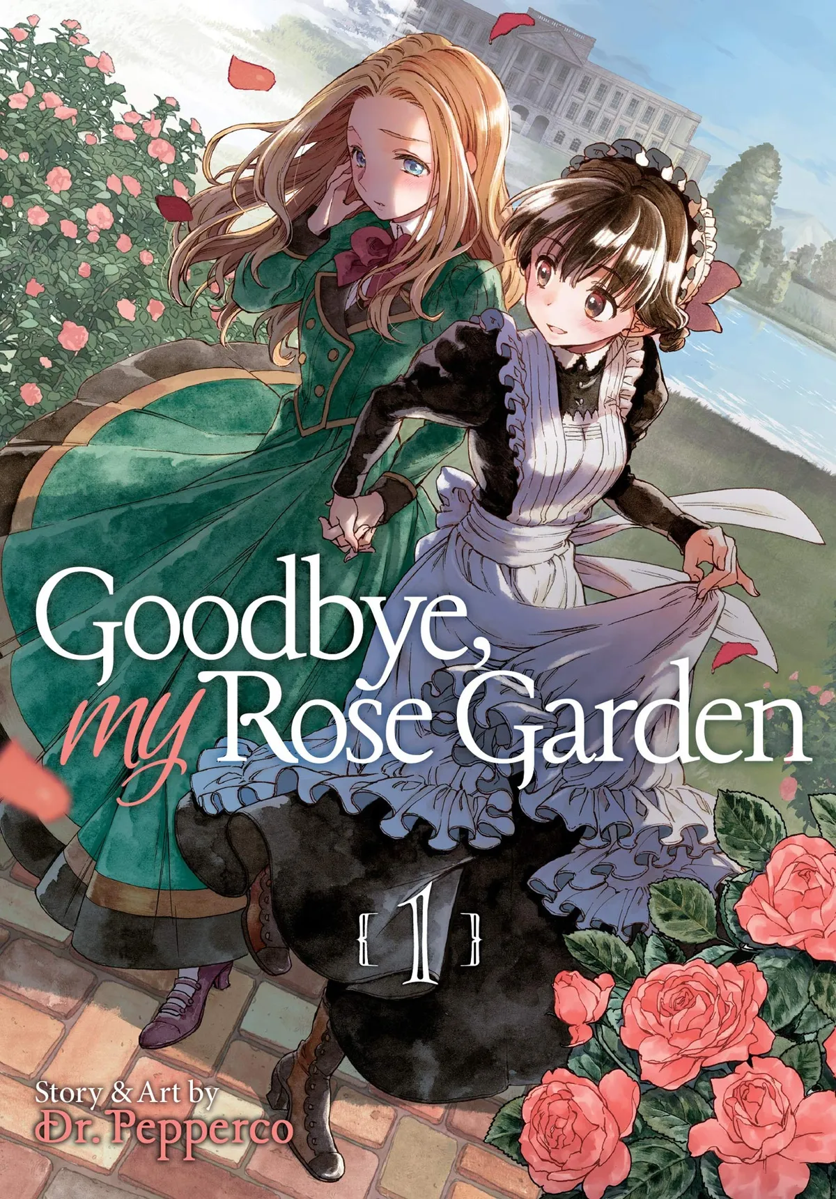 Goodbye, My Rose Garden cover
