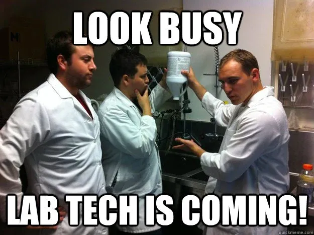 Lab Tech - meme