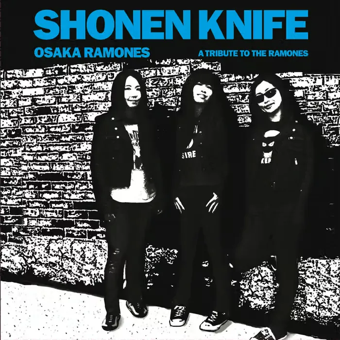 Cover of Osaka Ramones by Shonen Knife. The cover looks very similar to the classic Ramones album covers.