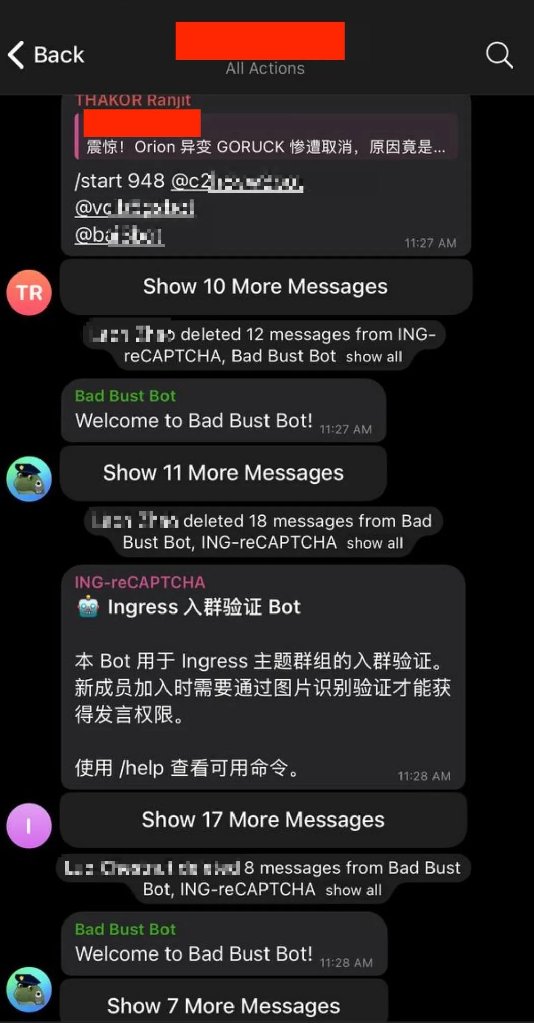 A Telegram group recent admin operation logs screenshot, shown in the All Actions view. The screenshot shows several system messages indicating that an admin bulk-deleted messages from two bots: 12 messages from ING-reCAPTCHA and Bad Bust Bot, then 18 messages from the same two bots, and later 8 more messages from the same pair. Between deletions, Bad Bust Bot sent a “Welcome to Bad Bust Bot!” greeting, and ING-reCAPTCHA posted a Chinese-language introduction explaining that the bot handles join verification for Ingress-themed groups, requiring new members to pass an image recognition challenge before gaining permission to send messages, with a note to use /help for available commands. At the top of the screenshot, a forwarded or quoted message is visible with a headline referencing “Orion mutation GORUCK cancelled,” along with a /start 948 command and several redacted usernames. All visible timestamps fall between 11:27 AM and 11:28 AM.