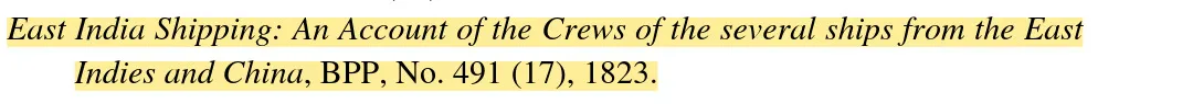 screenshot of the bibliography of note 117 highlighted in yellow as follows: east india shipping: an account of the crews of the several ships from the east indies and china, bpp, no. 491 (17), 1823.