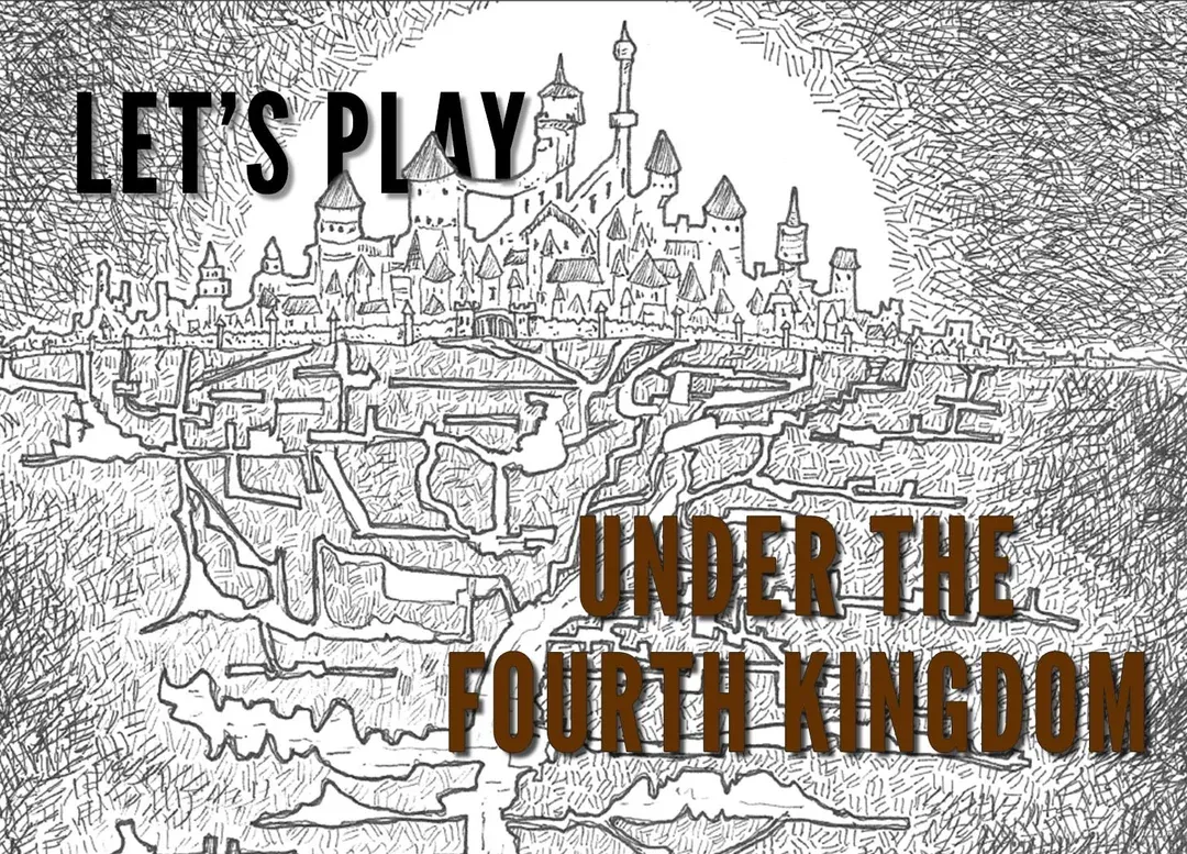 lets-play-under-the-fourth-kingdom