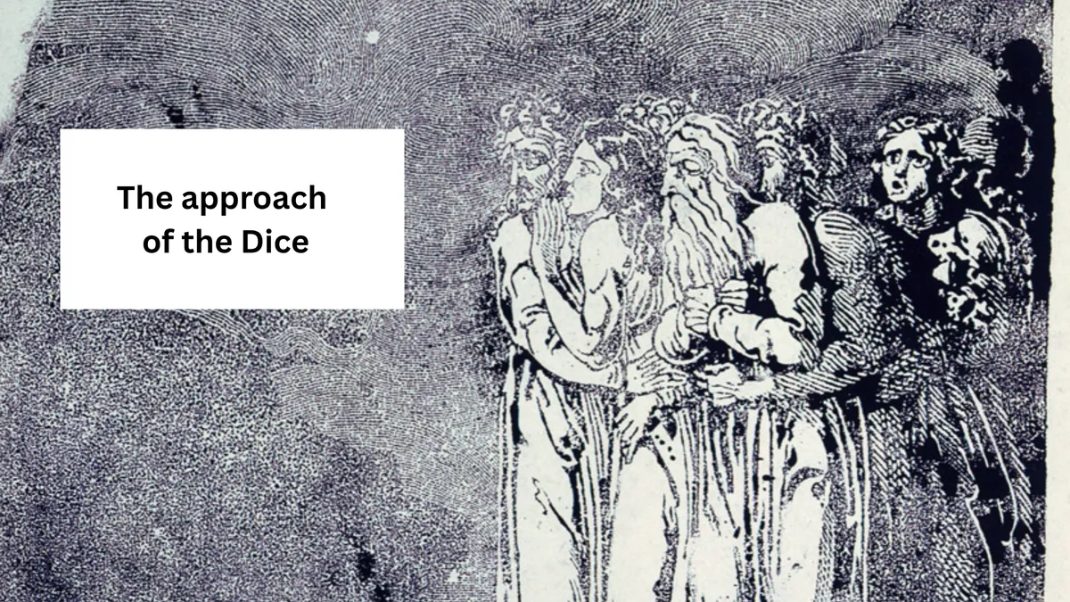 Image of a group of worried people looking at the phrase: 'The Approach of the Dice'