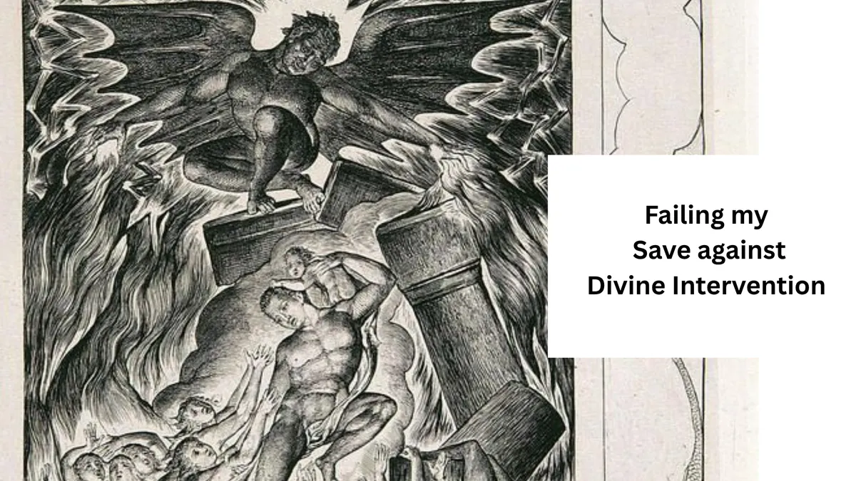 Image of a devil destroying things with caption: 'Failing my Save against Divine Intervention'