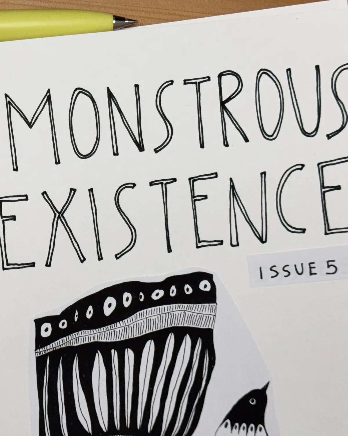 monstrous existence issue 5 with a handrawn chicken on the front