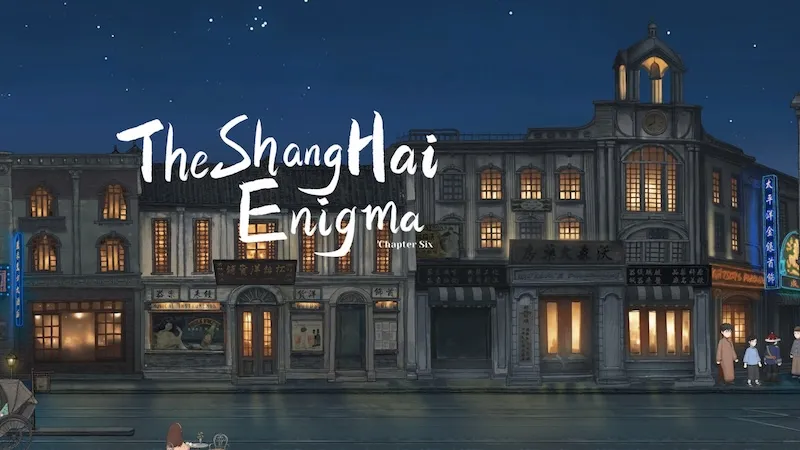 chapter card: The Shanghai Enigma