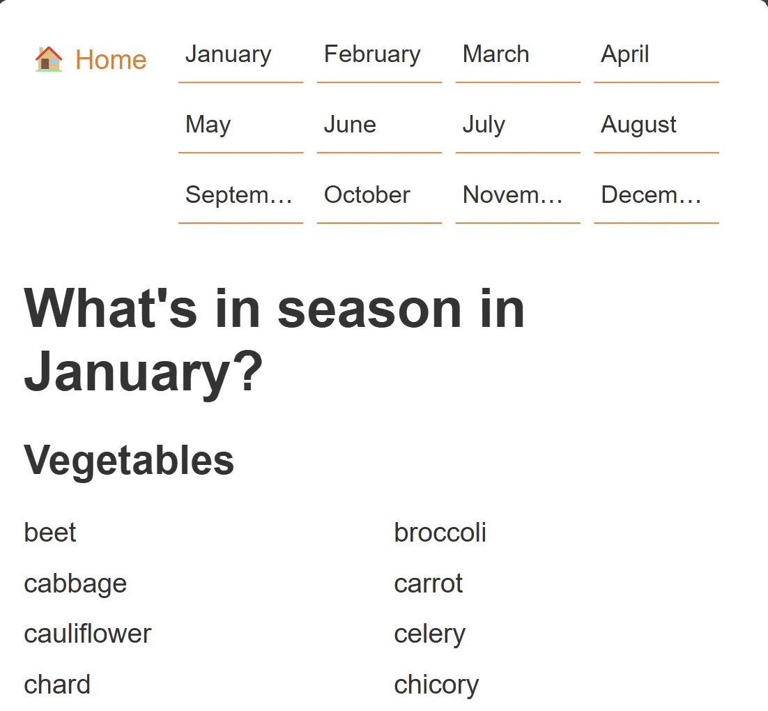 My app's mobile styling, with a home logo, a grid-like navigation, followed by the page title and a vegetable list.