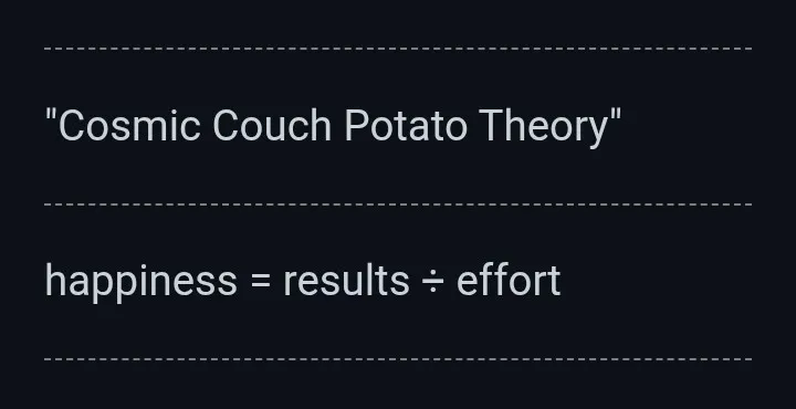 cosmic couch potato theory
